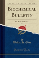 Biochemical Bulletin, Vol. 1