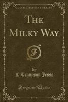 Milky Way (Classic Reprint)