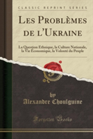 Les Problemes de L'Ukraine