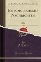 Entomologische Nachrichten, Vol. 2