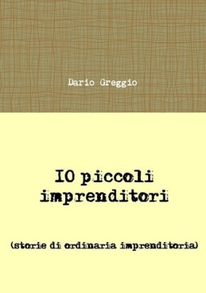10 piccoli imprenditori