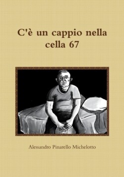 C'è un cappio nella cella 67