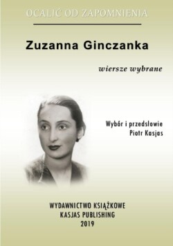 Ocalic od zapomnienia - Zuzanna Ginczanka
