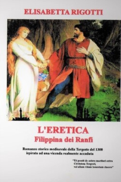 "L'eretica Filippina dei Ranfi"