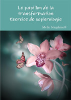 papillon de la transformation - exercice de sophrologie