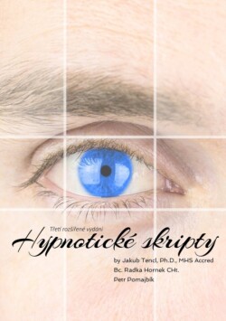 Hypnoticke skripty: Treti rozsirene vydani