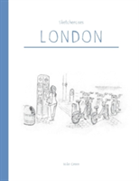 Sketchercises London: An Illustrated Sketchbook on London and its People