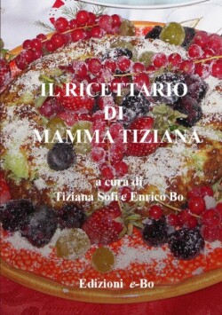 ricettario di mamma Tiziana