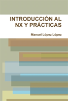Introduccion Al Nx Y Practicas