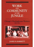 Work and Community in the Jungle