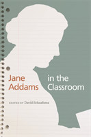 Jane Addams in the Classroom