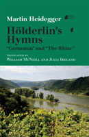 Hölderlin's Hymns "Germania" and "The Rhine"