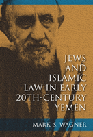 Jews and Islamic Law in Early 20th-Century Yemen