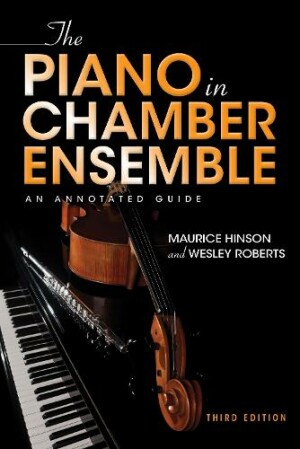Piano in Chamber Ensemble, Third Edition