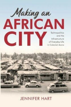 Making an African City