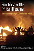 Frenchness and the African Diaspora