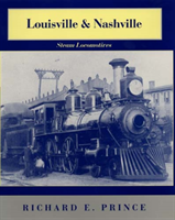 Louisville & Nashville Steam Locomotives, 1968 Revised Edition