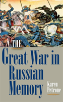 Great War in Russian Memory