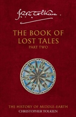 The Book of Lost Tales 2. Pt.2