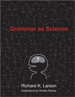 Grammar as Science