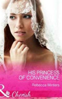 His Princess Of Convenience