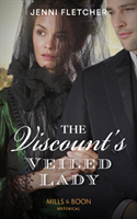 Viscount’s Veiled Lady