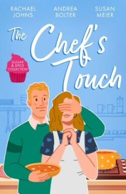 Sugar & Spice: The Chef's Touch