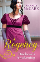 Regency Duchess's Awakening