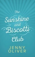 Sunshine And Biscotti Club