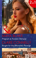 Pregnant At Acosta's Demand / Bought For The Billionaire's Revenge