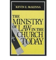 Ministry of Law in the Church Today