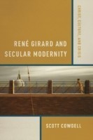 René Girard and Secular Modernity