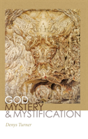 God, Mystery, and Mystification