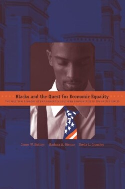 Blacks and the Quest for Economic Equality