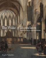 Wake of Iconoclasm