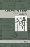 Baptism Through Incision