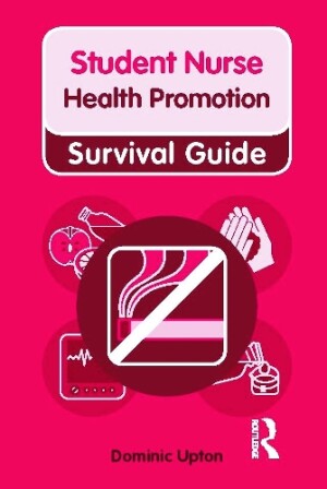 Nursing & Health Survival Guide: Health Promotion