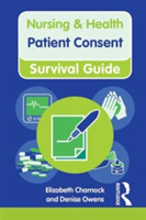 Nursing & Health Survival Guide: Patient Consent