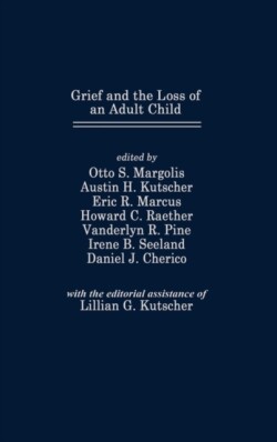 Grief and the Loss of an Adult Child