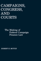 Campaigns, Congress, and Courts