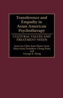 Transference and Empathy in Asian American Psychotherapy