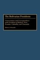 Bolivarian Presidents