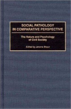 Social Pathology in Comparative Perspective