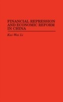 Financial Repression and Economic Reform in China