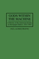 Gods Within the Machine