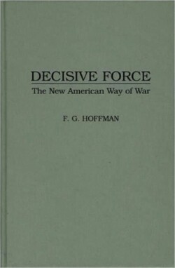 Decisive Force