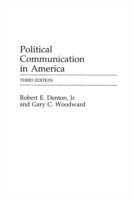 Political Communication in America, 3rd Edition