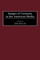 Images of Germany in the American Media