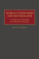 World Citizenship and Mundialism
