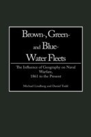 Brown-, Green- and Blue-Water Fleets